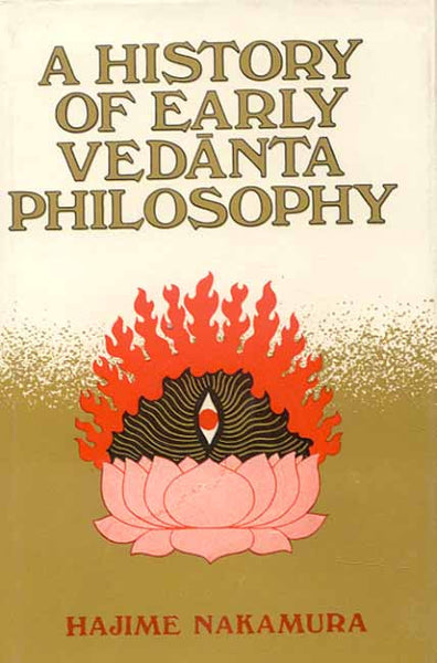 History of Early Vedanta Philosophy (Pt. 1)