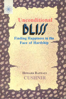 Unconditional Bliss: Finding Happiness in the Face of Hardship