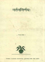 Nartana-Nirnaya of Pandarika Vitthala Vol.I