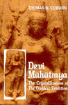 Devi Mahatmya: The Crystallization of the Goddes Tradition