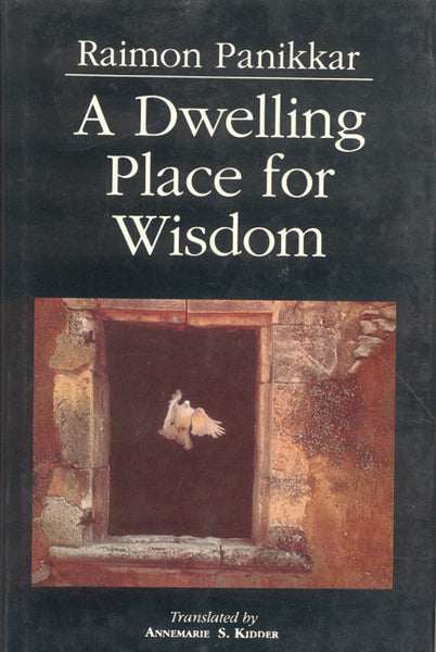 A Dwelling Place for Wisdom