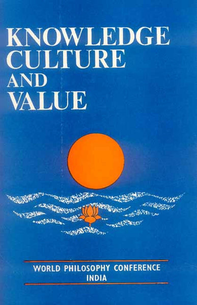 Knowledge, Culture and Value