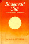 Bhagavad Gita (Richard Gotshalk): Translation and Commentary