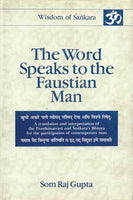Word Speaks to the Faustian Man (Vol. 4): (Chandogyo Upanisad)