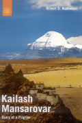Kailash Mansarovar: Diary of a Pilgrim