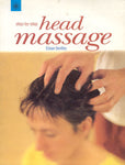 Step-By-Step Head Massage