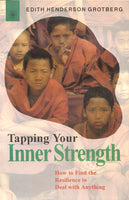 Tapping Your Inner Strength: How to Find the Resilience to Deal with Anything