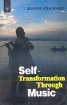 Self-Transformation Through Music