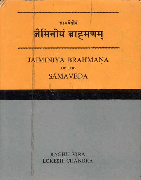 Jaiminiya Brahmana of the Samaveda