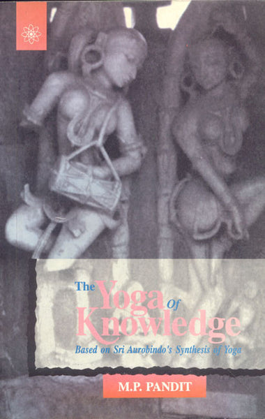 The Yoga of Knowledge