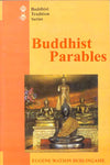 Buddhist Parables: Translated from the Original Pali