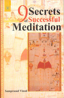 9 Secrets Of Successful Meditation