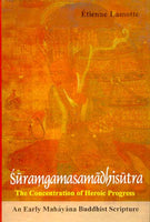 Suramgamasamadhisutra: The Concentration Of Heroic Progress
