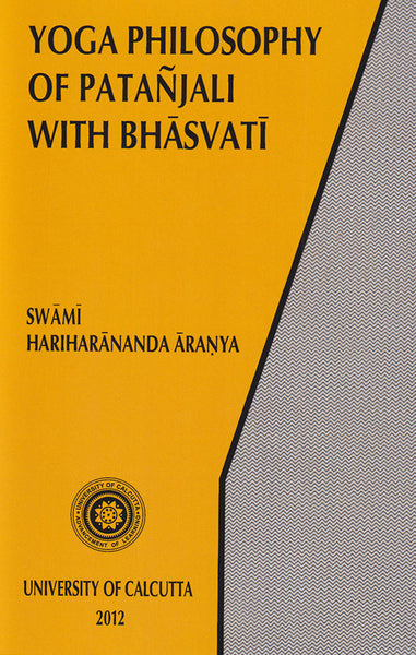 Yoga Philosophy of Patanjali with Bhasvati