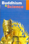Buddhism and Science: Breaking New Ground