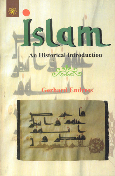 Islam: An Historical Introduction