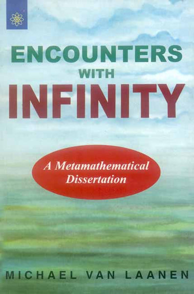 Encounters With Infinity