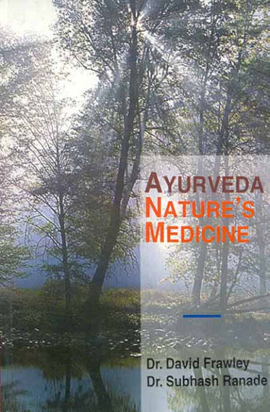 Ayurveda Nature's Medicine