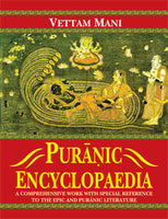 Puranic Encyclopaedia: A Comprehensive work with Special Reference to the Epic and Puranic Literature