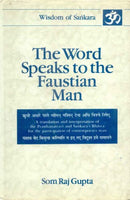 The Word Speaks to the Faustian Man (Vol. 2)