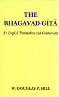 The Bhagavad-Gita: An English Translation and Commentary