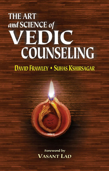 The Art and Science of Vedic Counseling