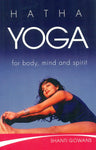 Hatha Yoga: for body, mind and spirit