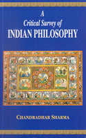 A Critical Survey of Indian Philosophy