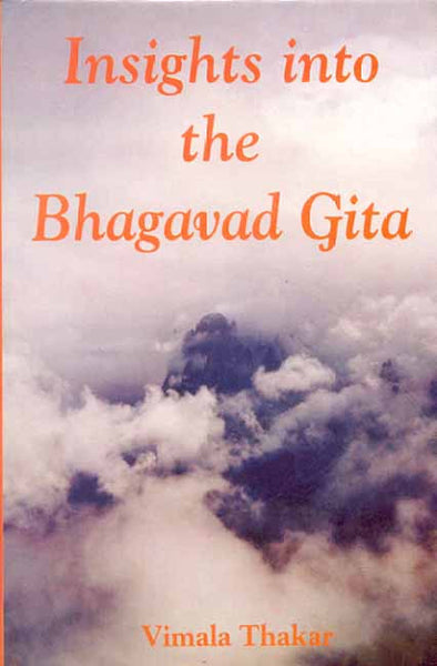 Insights Into the Bhagavad Gita