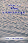 A Study of time in Indian Philosophy