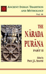 The Narada Purana Pt. 2 (AITM Vol. 16): Ancient Indian Tradition And Mythology (Vol. 16)