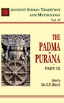 Padma Purana Pt. 9 (AITM Vol. 47): Ancient Indian Tradition And Mythology (Vol. 47)
