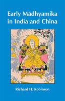 Early Madhyamika in India and China