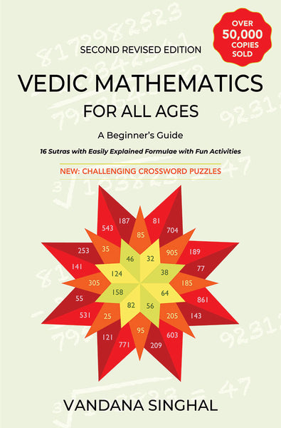 Vedic Mathematics for All Ages: A Beginners Guide