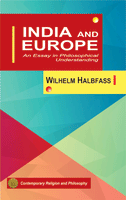 India and Europe: An Essay in Philosophical Understanding