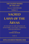 The Sacred Laws of the Aryas (SBE Vol. 14): Vasistha and Baudhayana (Part 2)
