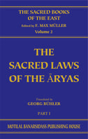 The Sacred Laws of the Aryas as Taught in the Schools of Apastamba, Gautama, Vasishtha and Baudhayana (Pt. 1) (SBE Vol. 2)