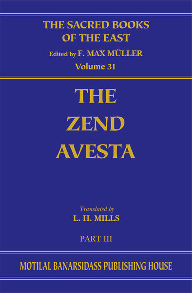 Zend-Avesta (SBE Vol. 31) (Part-3)