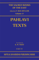 Pahlavi Texts, Pt.4 (SBE Vol. 37)