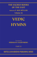 Vedic Hymns, Pt.2 (SBE Vol. 46): Hymns to Agni (Mandalas I-V)