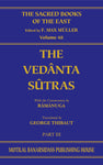 The Vedanta-Sutras (SBE Vol. 48): Part III: With the Commentary by Ramanuga