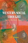 Western Social Thought, Vol.1: The Early Masters