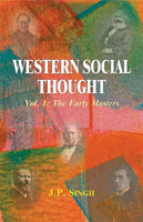 Western Social Thought, Vol.1: The Early Masters