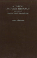 An Indian Rational Theology: Introduction to Udayana's Nyayakusumanjali