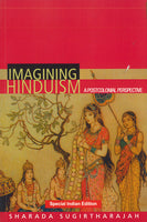 Imagining Hinduism: A Postcolonial Perspective